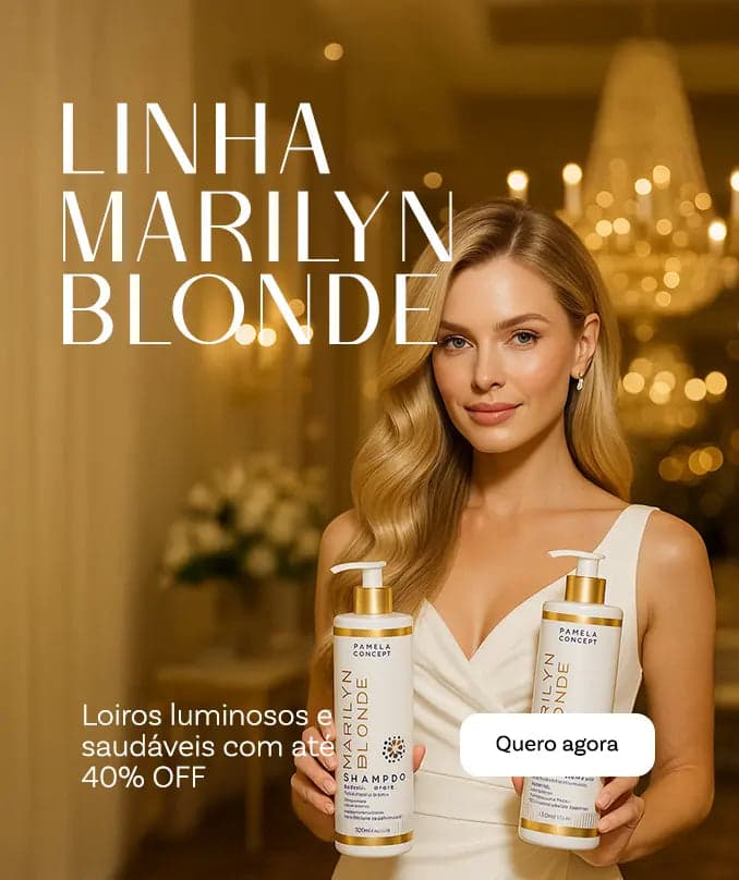 Linha Marilyn Blonde — loiros luminosos e saudáveis com até 40% OFF
